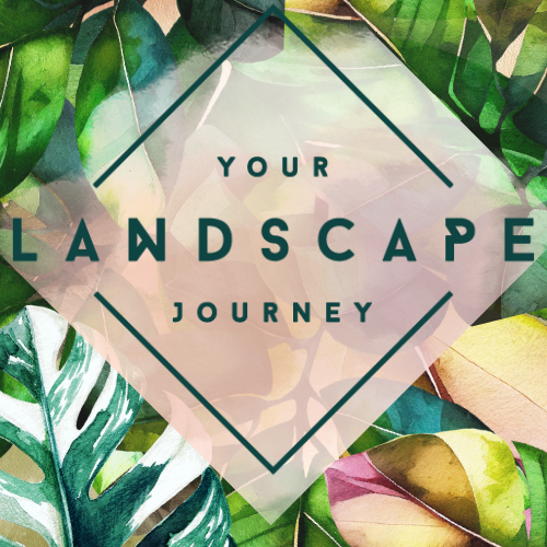 Your Landscape Journey